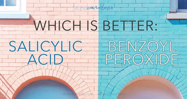 Which is better: salicylic acid or benzoyl peroxide?