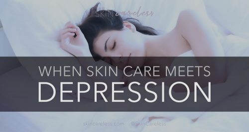 When skin care meets depression
